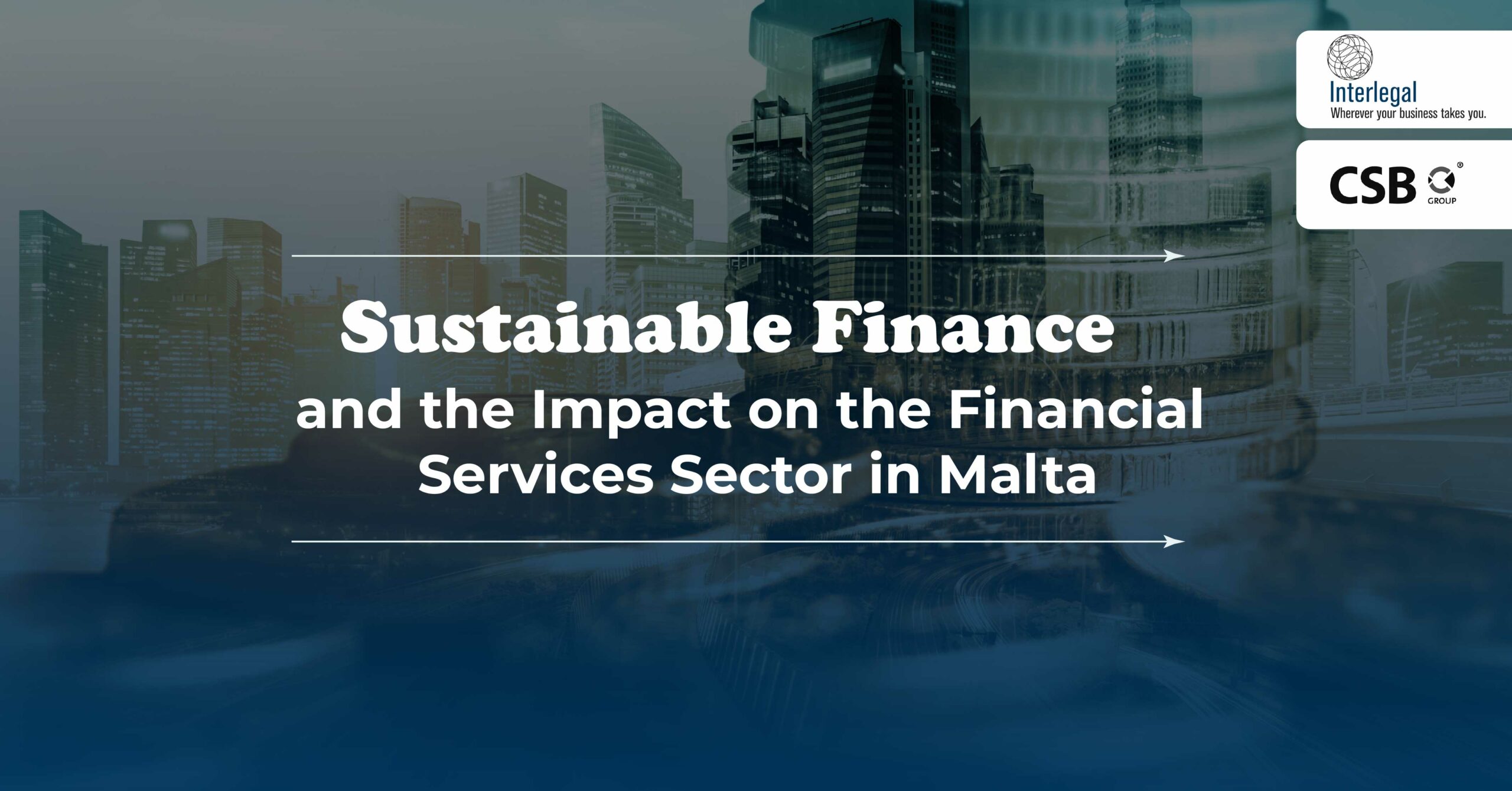 Sustainable Finance and the Impact on the Financial Services Sector in Malta