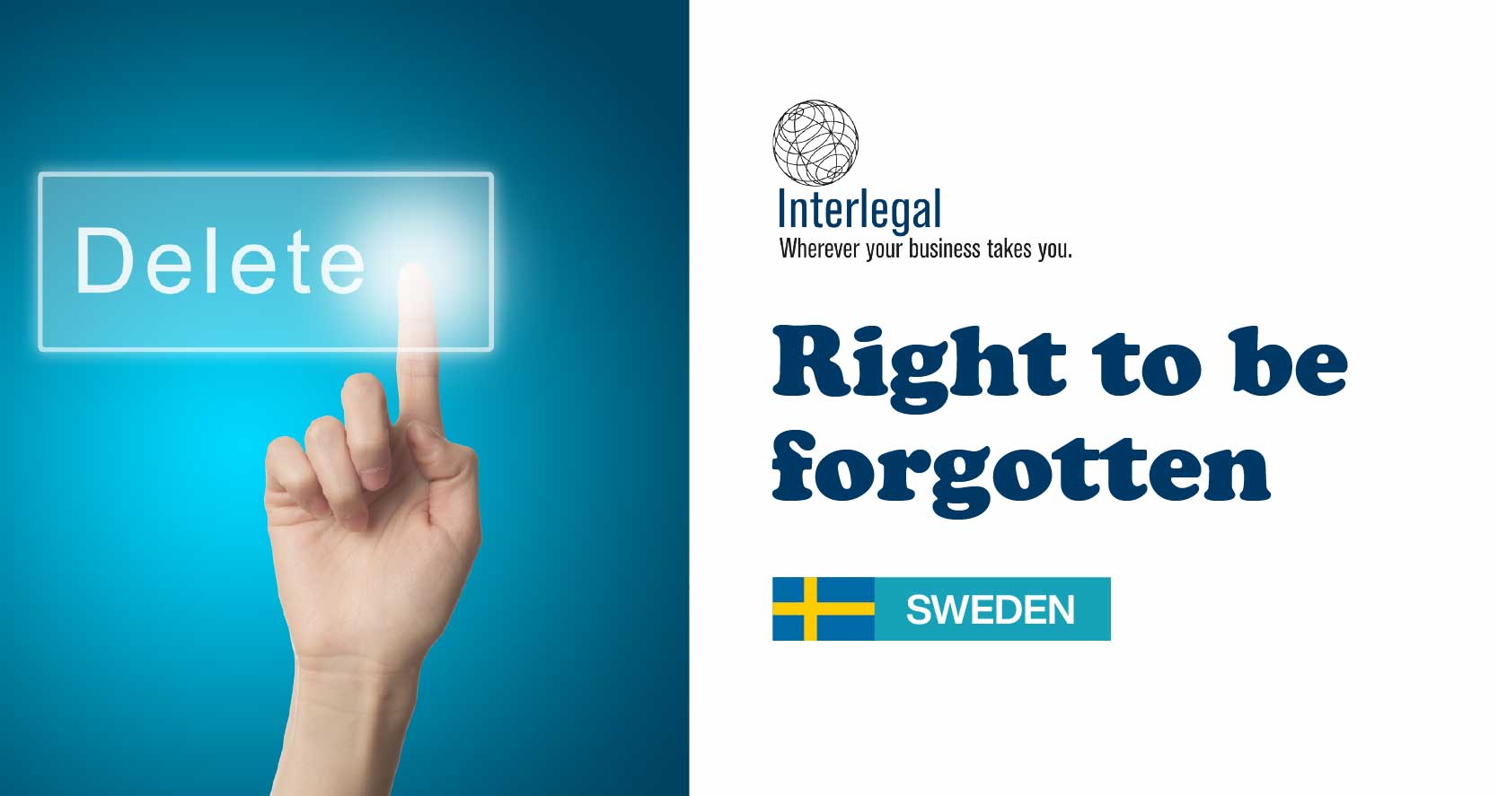 Right to be forgotten in Sweden